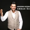 About Anasına Kızına Song