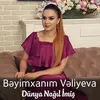 Dünya Nağıl İmiş