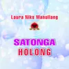 About satonga holong Song