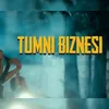 About Tumni Biznesi Song