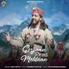 About Gorjaan Re Mehlaan Song