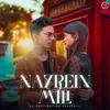 About Nazrein Mili Song