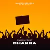 About Dharna Song