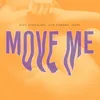 About Move Me Song