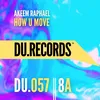 About How U Move Song