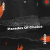 Paradox Of Choice