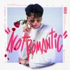 About Not Romantic Song