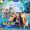 About Raje De Dar Jawa Song