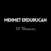 15 Temmuz