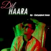 About Dil Haara Song