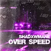 About OVER SPEED Song