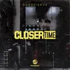 About Closer Time Song