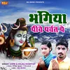 Bhangiya Pive Parvat Pe