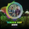 Semakin Jauh