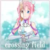 About crossing field Song