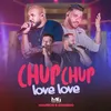 About Chup Chup Love Love Song