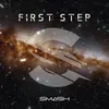 About First Step Song