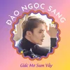 About Giấc Mơ Sum Vầy Song