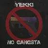 No Gangsta