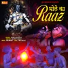 About Bhole Ka Raaz Song