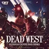 Dead West