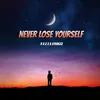 About Never Lose Yourself Song