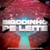 About BIGODINHO DE LEITE Song