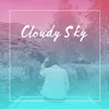 About Cloudy Sky Song