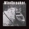 About Windbreaker Song