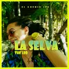 About La Selva Song
