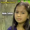About ANAK TUHAN Song