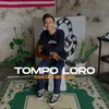About Tompo Loro Song