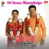 About Oh Nanna Manadiniya Song