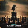 About FALLIN DOWN Song