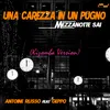 About Una carezza in un pugno / Mezzanotte sai Song