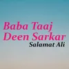 About Baba Taaj Deen Sarkar Song