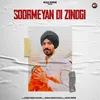 About Soormeyan Di Zindgi Song