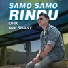 About Samo Samo Rindu Song