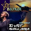 Nel cielo / Tu vivi nell'aria