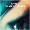 About Wharf Of Desires Song
