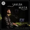 About Saheba Mirza Song