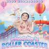 About Friendship is Roller Coaster Song