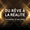 Du rêve à la réalité