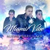 Miami Vibe
