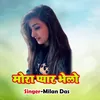 About Mora Pyar Bhelo Song