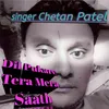 About Dil Pukare Tera Mera sath Song