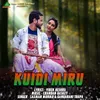 About KUIDI MIRU Song