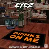 About Drinks On Me Song