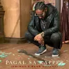 About Pagal Sa Rapper Song