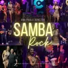 About SAMBA ROCK: Lady Marmalade / Hard Days Night / Love Never Felt So Good / Sweet Child O'Mine / What's Up Song